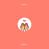 Handful - Dawin